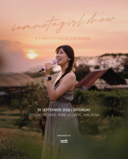 iamnotagirl SHOW @ ZENXIN: A Farm-to-Music Escapade